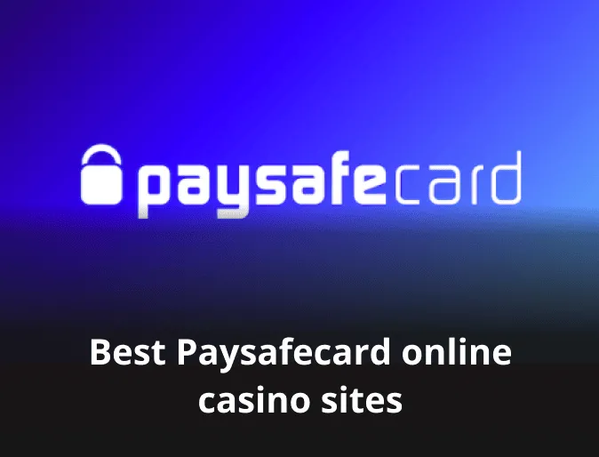 Best Paysafecard online casino sites 